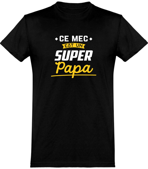  T shirt homme un super papa