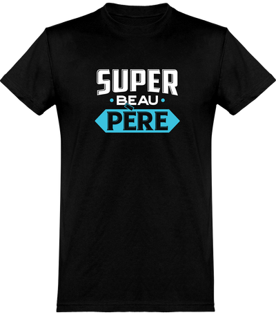  T shirt homme super beau père beau