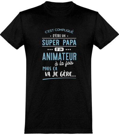  T shirt homme super papa et animateur