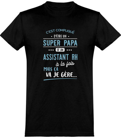  T shirt homme super papa et assistant rh