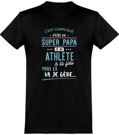  T shirt homme super papa et athlète