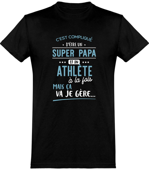  T shirt homme super papa et athlète