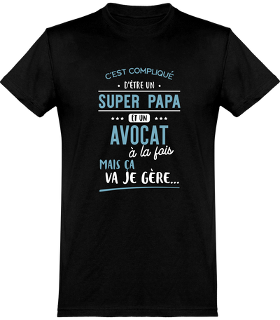  T shirt homme super papa et avocat