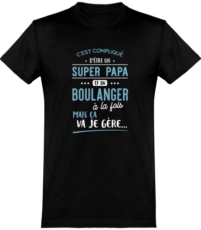  T shirt homme super papa et boulanger