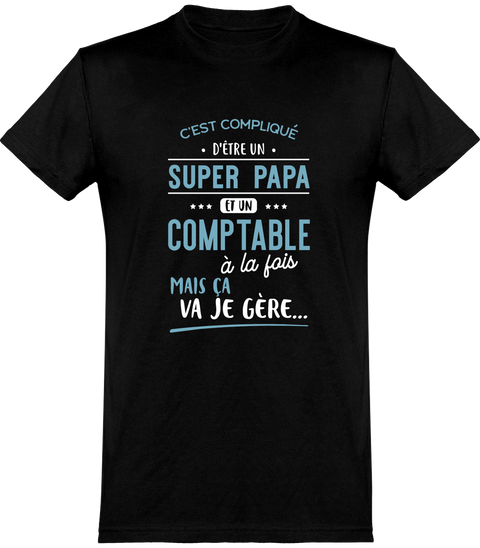  T shirt homme super papa et comptable