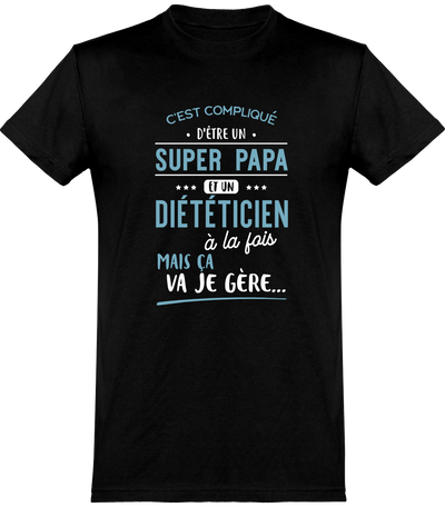  T shirt homme super papa et diététicien