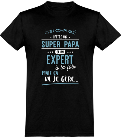  T shirt homme super papa et expert