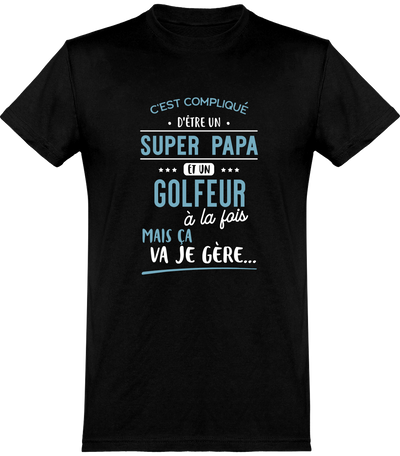  T shirt homme super papa et golfeur