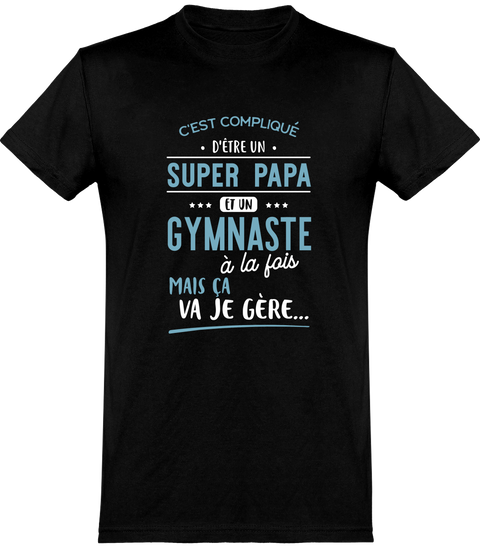  T shirt homme super papa et gymnaste