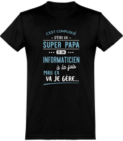  T shirt homme super papa et informaticien