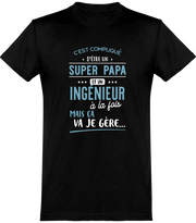  T shirt homme super papa et ingénieur