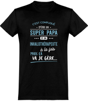  T shirt homme super papa et inhalothérapeute