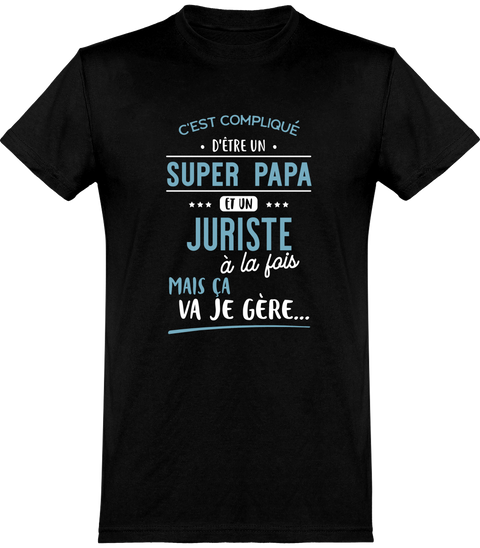  T shirt homme super papa et juriste