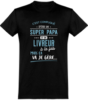  T shirt homme super papa et livreur