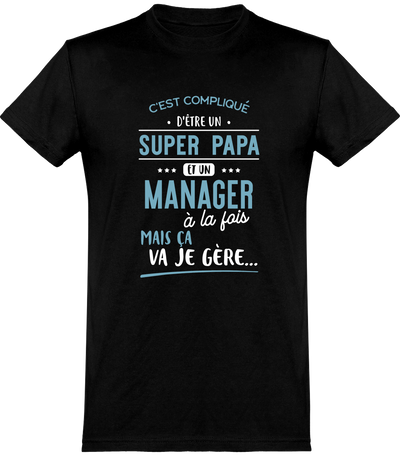  T shirt homme super papa et manager