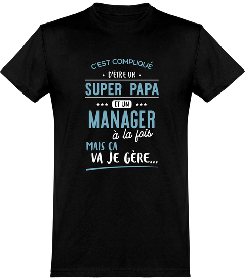  T shirt homme super papa et manager