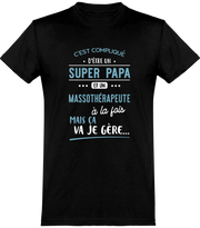 T shirt homme super papa et massothérapeute