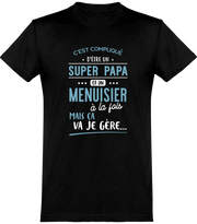  T shirt homme super papa et menuisier