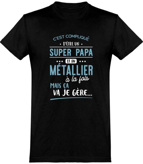  T shirt homme super papa et métallier
