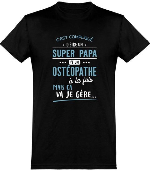  T shirt homme super papa et ostéopathe