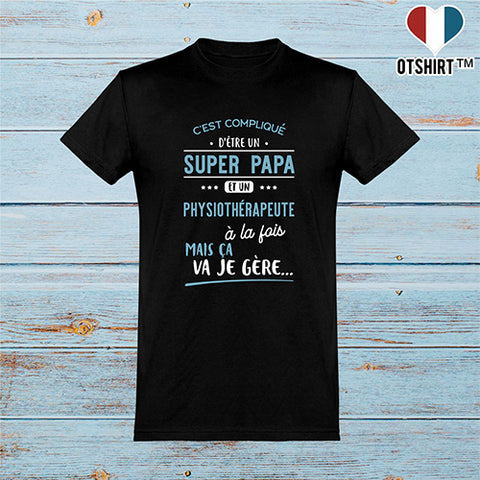  T shirt homme super papa et physiothérapeute