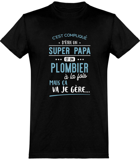  T shirt homme super papa et plombier