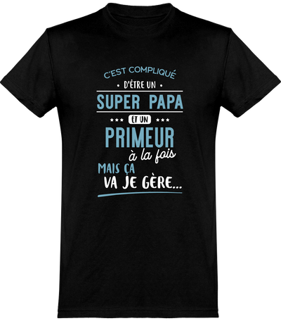  T shirt homme super papa et primeur
