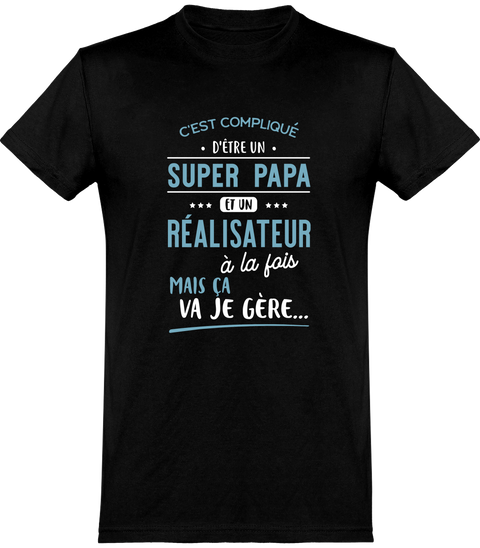 T shirt homme super papa et réalisateur
