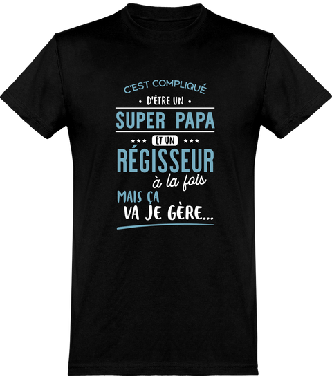  T shirt homme super papa et régisseur