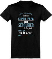  T shirt homme super papa et sérrurier