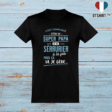  T shirt homme super papa et sérrurier
