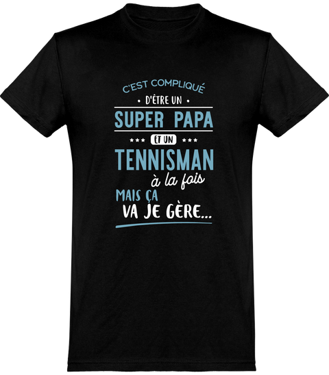  T shirt homme super papa et tennisman