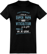  T shirt homme super papa et viticulteur