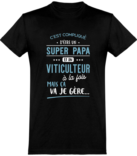  T shirt homme super papa et viticulteur