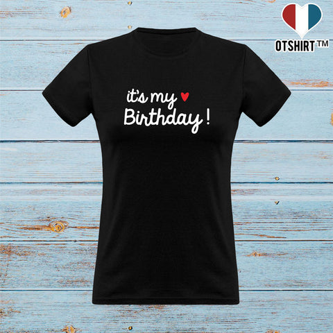 T shirt femme it's my birthday