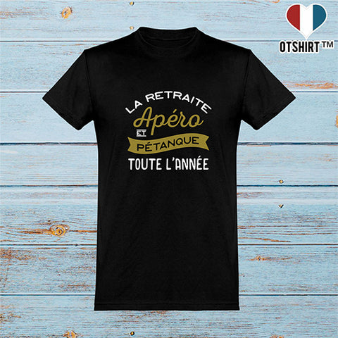  T shirt homme apéro, pétanque et retraite