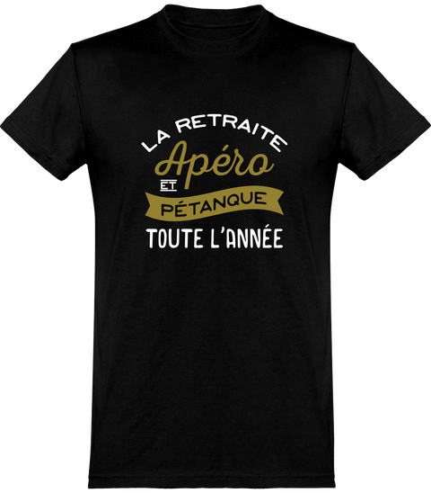  T shirt homme apéro, pétanque et retraite