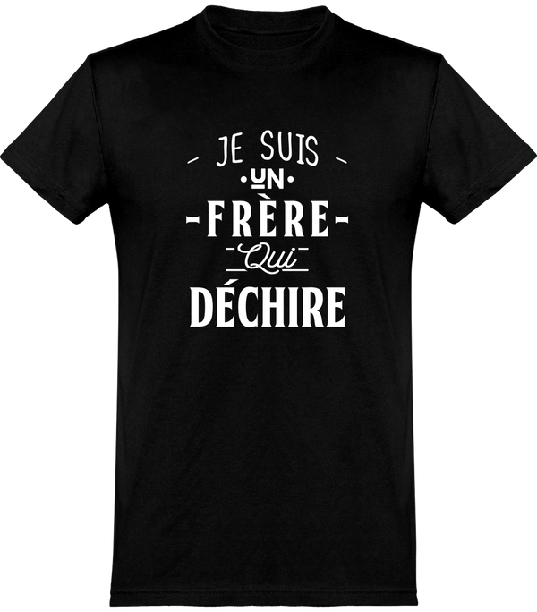  T shirt homme un frère qui déchire 3