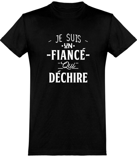  T shirt homme un fiancé qui déchire