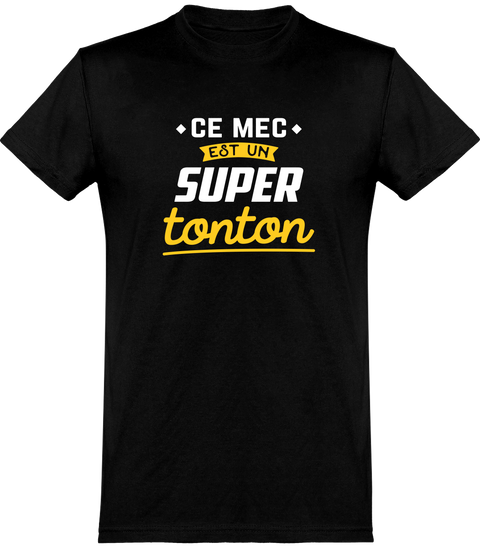  T shirt homme un super tonton