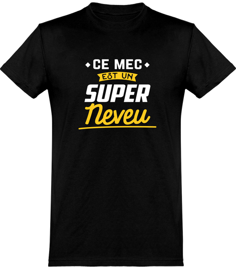  T shirt homme un super neveu