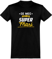  T shirt homme un super mari famille
