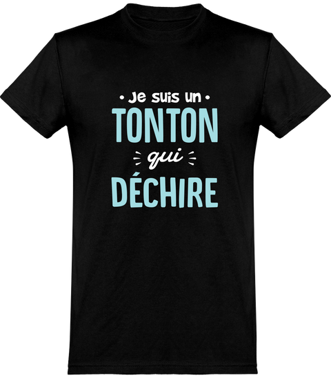  T shirt homme un tonton qui déchire