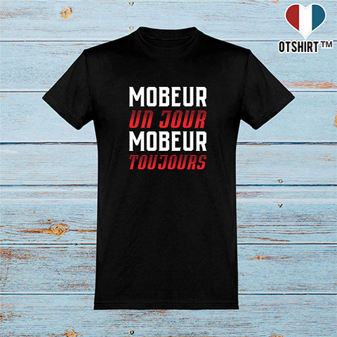  T shirt homme mobeur toujours