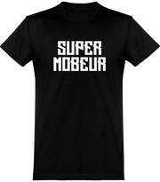  T shirt homme super mobeur