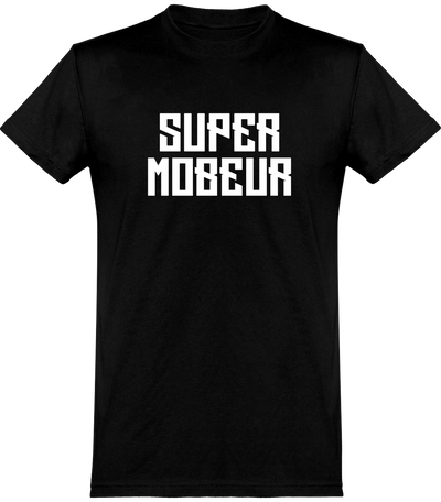  T shirt homme super mobeur