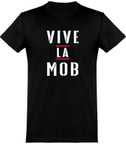  T shirt homme vive la mob