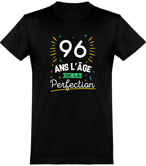  T shirt homme 96 ans la perfection