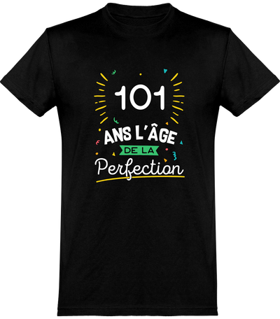  T shirt homme 101 ans la perfection