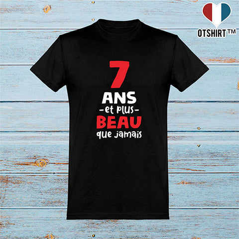  T shirt homme 7 ans et plus beau